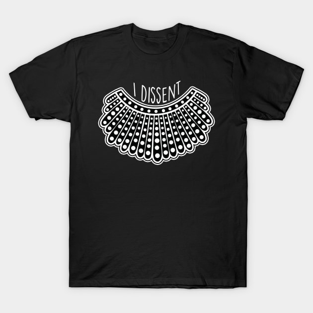 I Dissent Collar T-Shirt by fishbiscuit